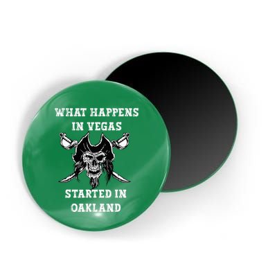 What Happens In Vegas Started In Oak Town Magnet