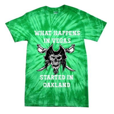 What Happens In Vegas Started In Oak Town Tie-Dye T-Shirt