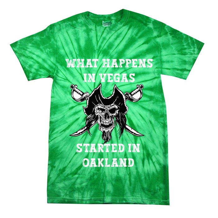 What Happens In Vegas Started In Oak Town Tie-Dye T-Shirt