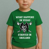What Happens In Vegas Started In Oak Town Toddler T-Shirt
