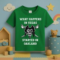 What Happens In Vegas Started In Oak Town Toddler T-Shirt