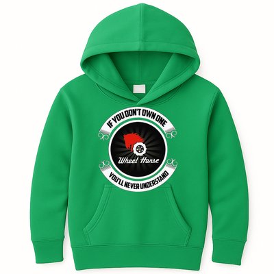 Wheel Horse If You DonT Own One YouLl Never Understand Kids Hoodie