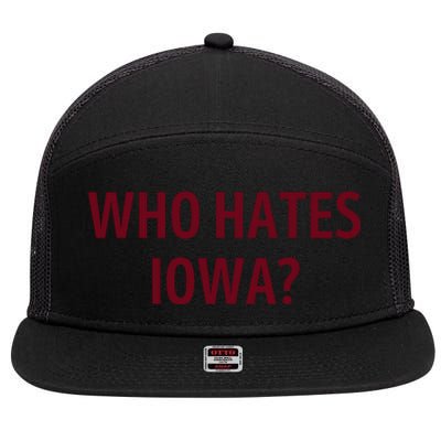 Who Hates Iowa Wehateiowa 00 Classic 7 Panel Mesh Trucker Snapback Hat