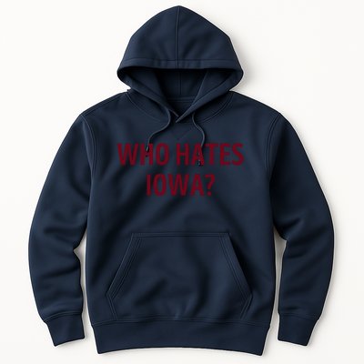 Who Hates Iowa Wehateiowa 00 Classic Hoodie