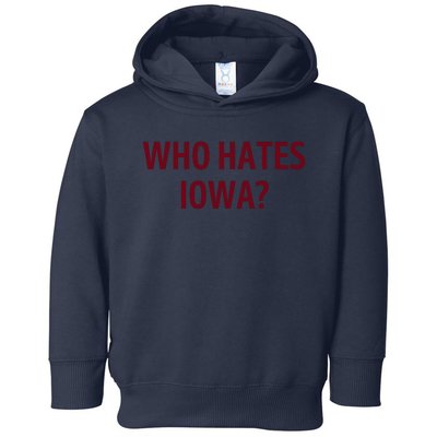 Who Hates Iowa Wehateiowa 00 Classic Toddler Hoodie