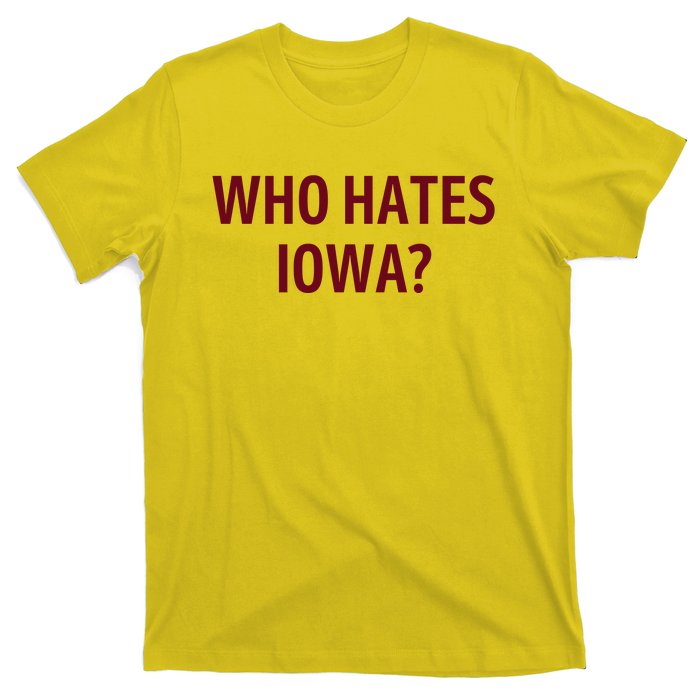 Who Hates Iowa Wehateiowa 00 Classic T-Shirt