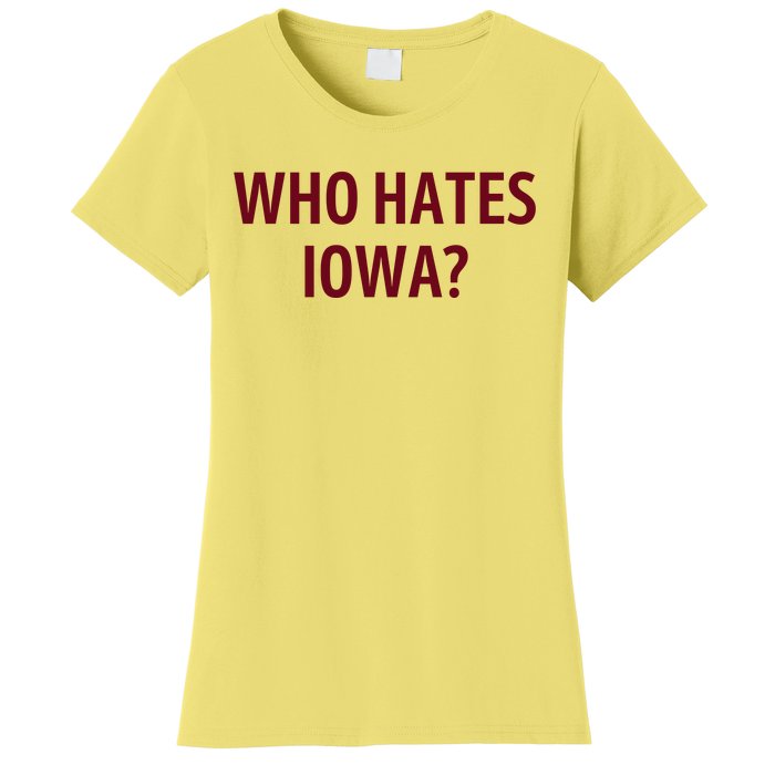 Who Hates Iowa Wehateiowa 00 Classic Women's T-Shirt