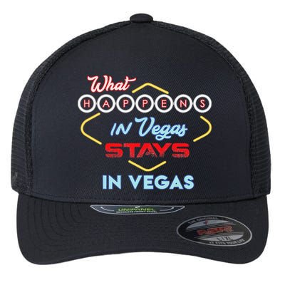 What Happens In Vegas Stays In Vegas Fun Vegas Trip Flexfit Unipanel Trucker Cap