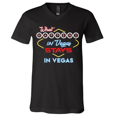 What Happens In Vegas Stays In Vegas Fun Vegas Trip V-Neck T-Shirt