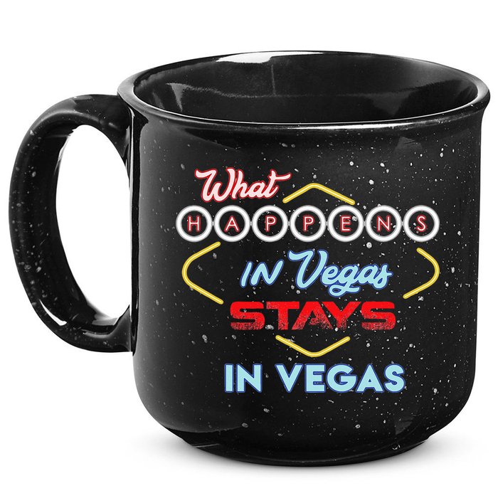 What Happens In Vegas Stays In Vegas Fun Vegas Trip 15oz Campfire Ceramic Mug