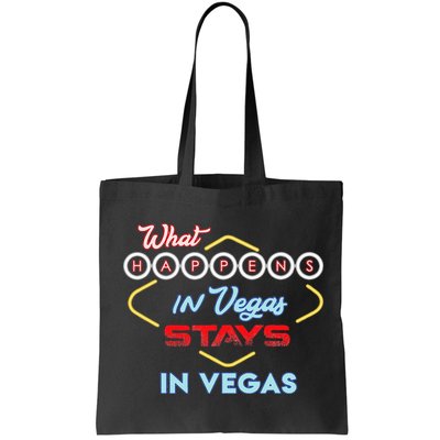 What Happens In Vegas Stays In Vegas Fun Vegas Trip Bag