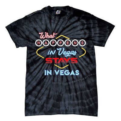What Happens In Vegas Stays In Vegas Fun Vegas Trip Tie-Dye T-Shirt