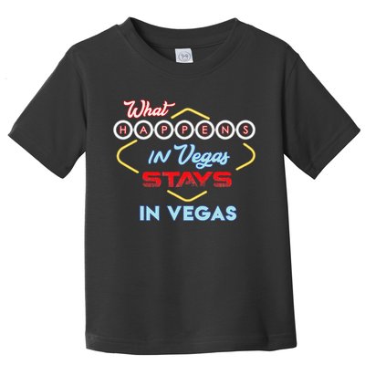 What Happens In Vegas Stays In Vegas Fun Vegas Trip Toddler T-Shirt