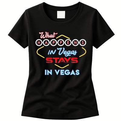 What Happens In Vegas Stays In Vegas Fun Vegas Trip Womens T-Shirt
