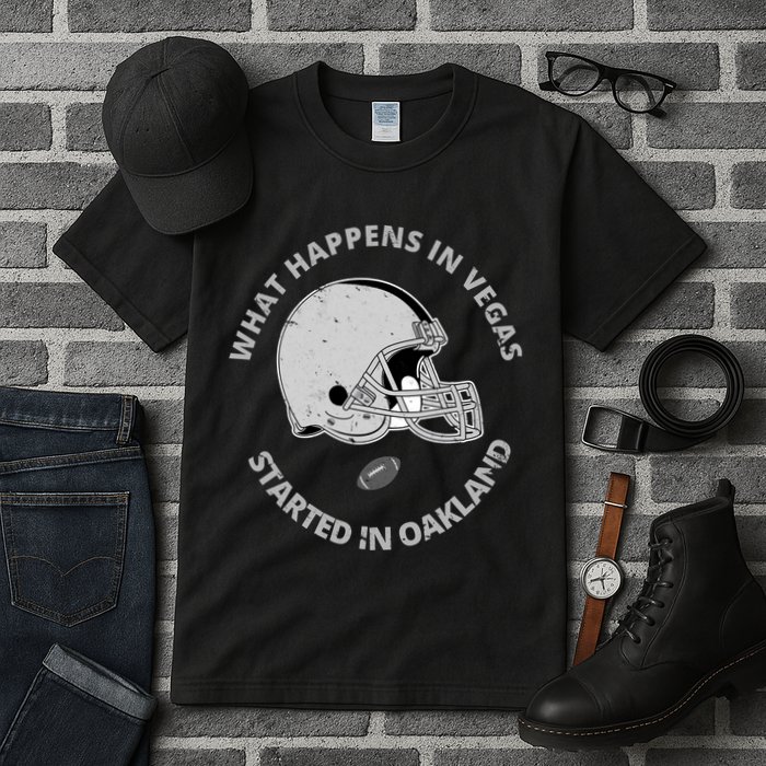 What Happens In Vegas Started In Oakland Tall T-Shirt