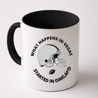 What Happens In Vegas Started In Oakland Mug