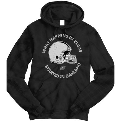 What Happens In Vegas Started In Oakland Tie Dye Hoodie