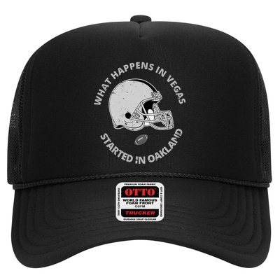 What Happens In Vegas Started In Oakland Trucker Hat