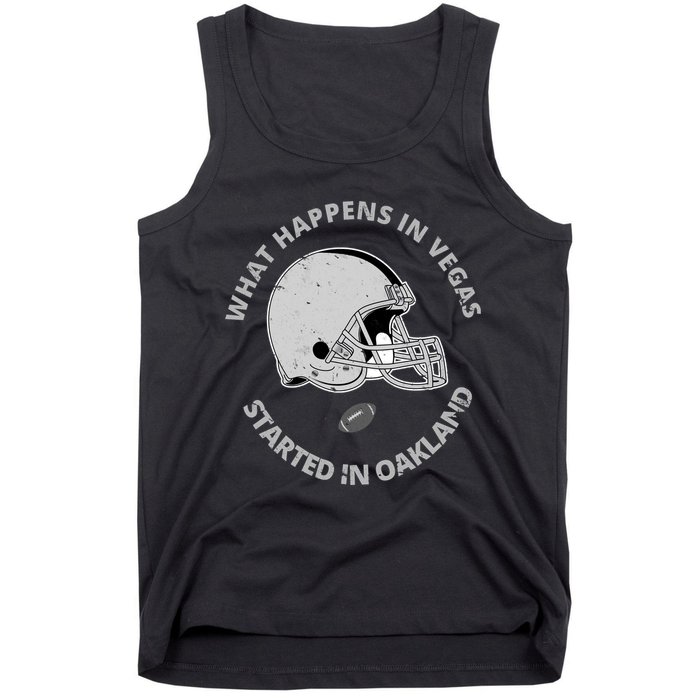 What Happens In Vegas Started In Oakland Tank Top