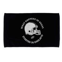 What Happens In Vegas Started In Oakland Microfiber Hand Towel