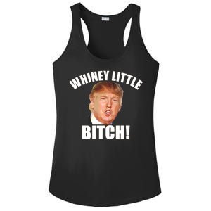 Whiney Little Bitch! Trump Hillary For President Ladies PosiCharge Competitor Racerback Tank