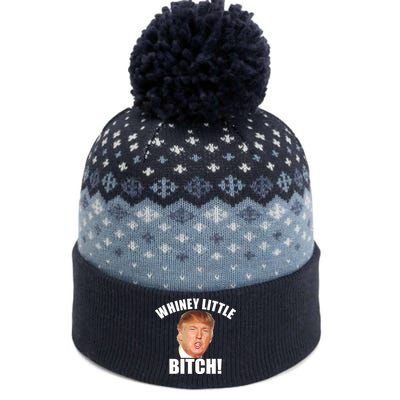 Whiney Little Bitch! Trump Hillary For President The Baniff Cuffed Pom Beanie