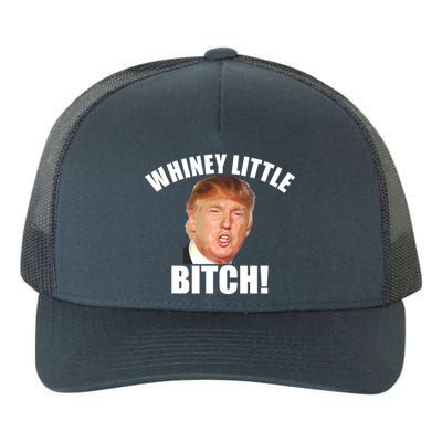 Whiney Little Bitch! Trump Hillary For President Yupoong Adult 5-Panel Trucker Hat