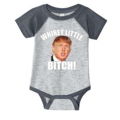 Whiney Little Bitch! Trump Hillary For President Infant Baby Jersey Bodysuit