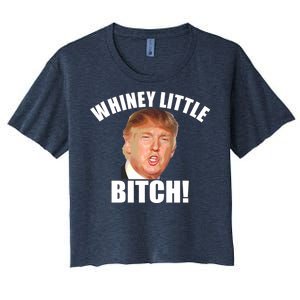 Whiney Little Bitch! Trump Hillary For President Women's Crop Top Tee