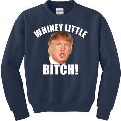 Whiney Little Bitch! Trump Hillary For President Kids Sweatshirt