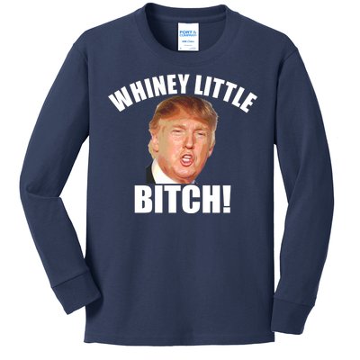 Whiney Little Bitch! Trump Hillary For President Kids Long Sleeve Shirt