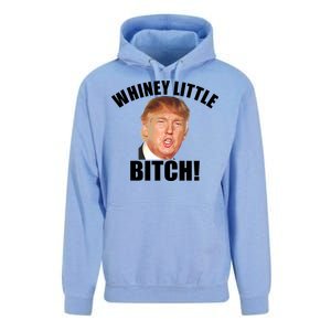 Whiney Little Bitch! Trump Hillary For President Unisex Surf Hoodie