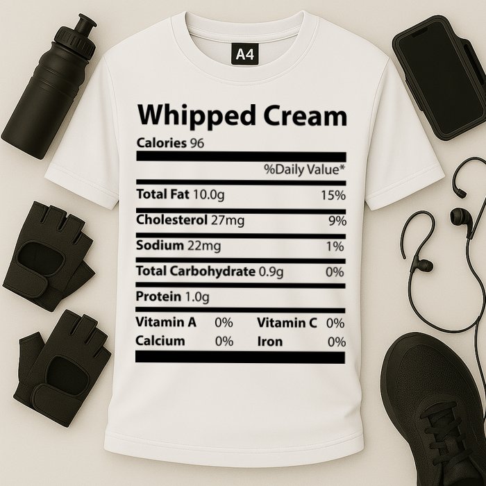 Whipped Cream Nutritional Facts Funny Thanksgiving Cooling Performance Crew T-Shirt
