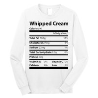 Whipped Cream Nutritional Facts Funny Thanksgiving Long Sleeve Shirt