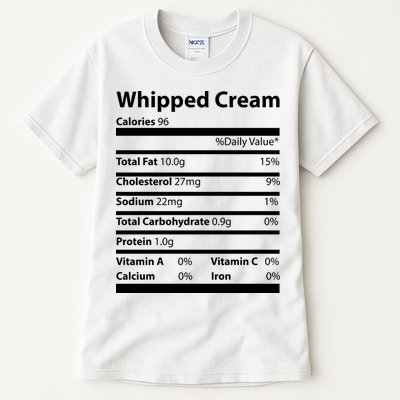Whipped Cream Nutritional Facts Funny Thanksgiving Tall T-Shirt