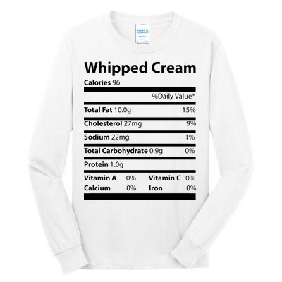 Whipped Cream Nutritional Facts Funny Thanksgiving Tall Long Sleeve T-Shirt