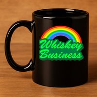 Whiskey Business 11oz C Handle Ceramic Mug
