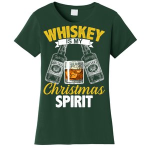 Whiskey Is My Christmas Spirit Women's T-Shirt