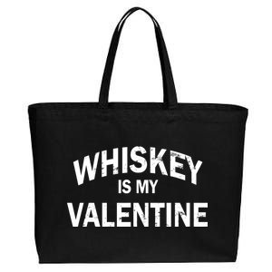 Whiskey Is My Valentine Cotton Canvas Jumbo Tote