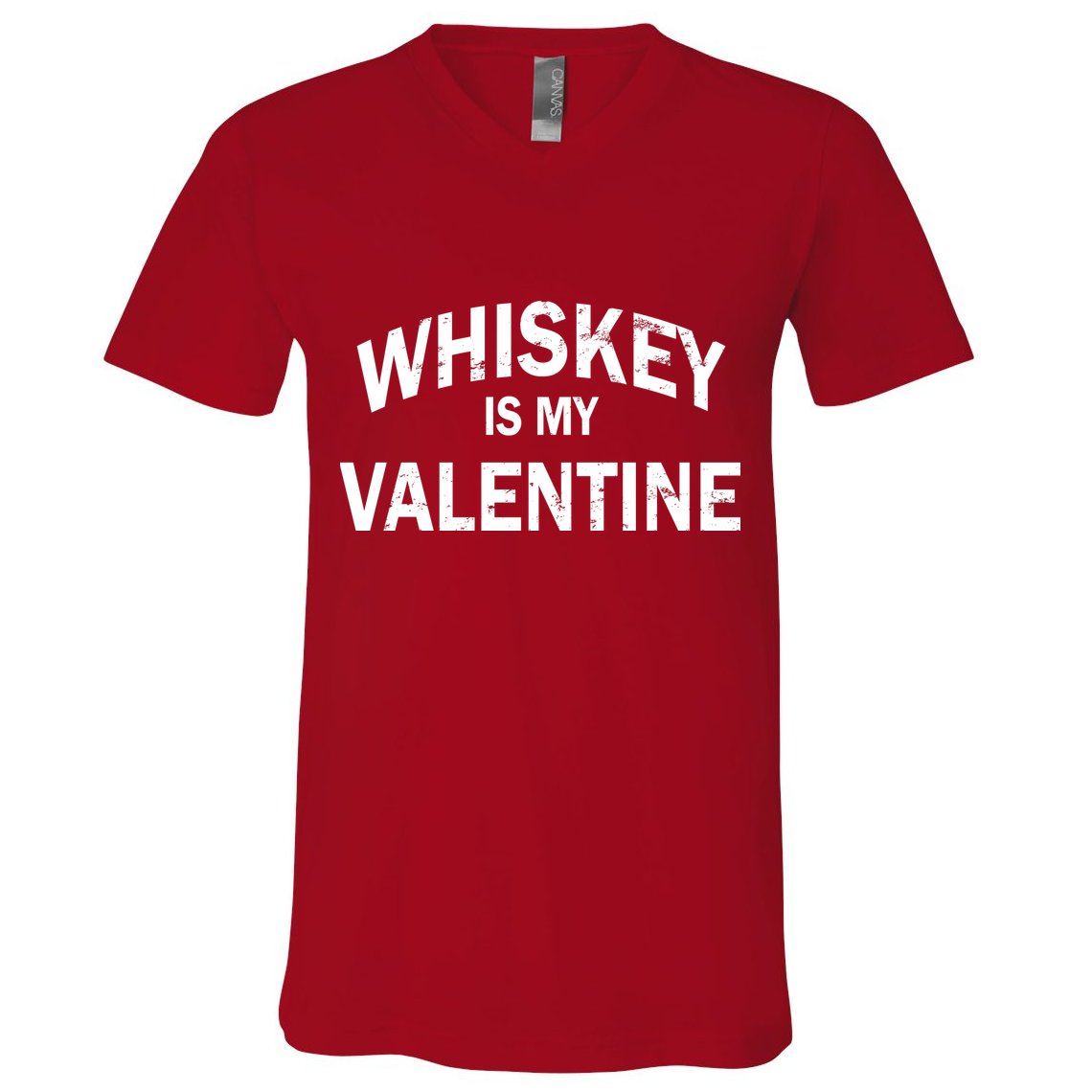 Whiskey Is My Valentine V-Neck T-Shirt