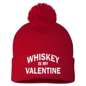 Whiskey Is My Valentine Pom Pom 12in Knit Beanie