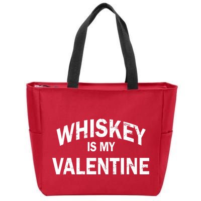 Whiskey Is My Valentine Zip Tote Bag