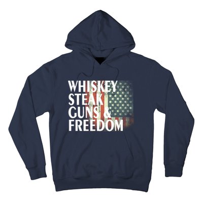 Whiskey Steak Guns And Freedom Hoodie