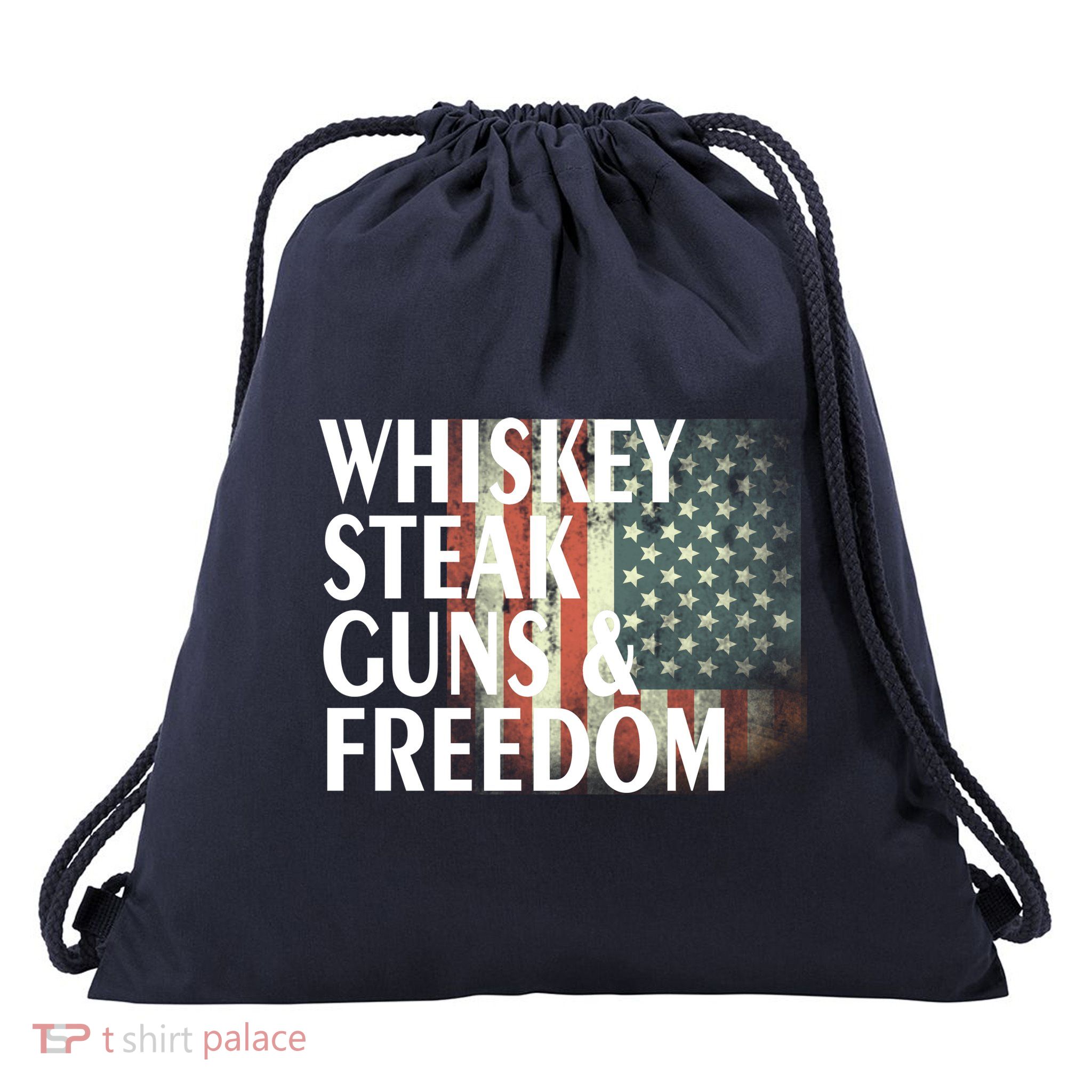 Whiskey Steak Guns And Freedom Drawstring Bag