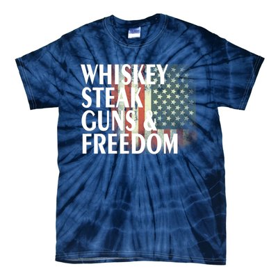 Whiskey Steak Guns And Freedom Tie-Dye T-Shirt