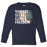 Whiskey Steak Guns And Freedom Toddler Long Sleeve Shirt