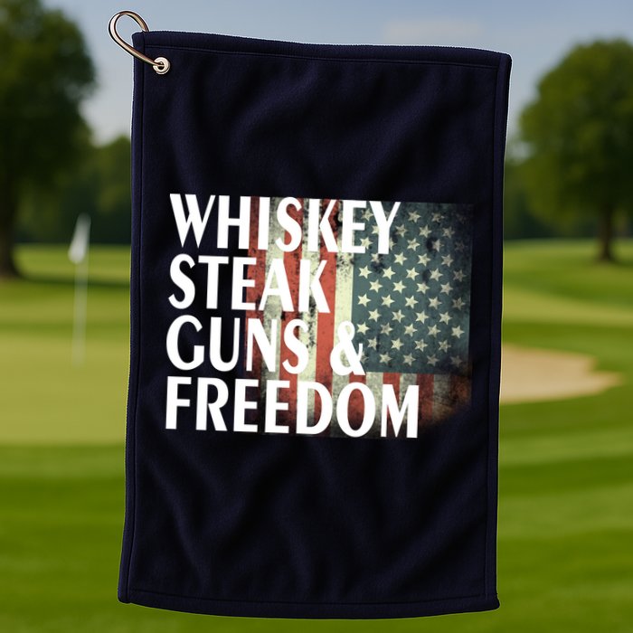 Whiskey Steak Guns And Freedom Golf Towel