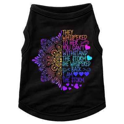 Whispered Back I Am The Storm Floral Doggie Tank