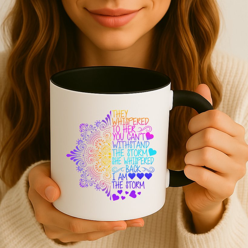 Whispered Back I Am The Storm Floral Mug