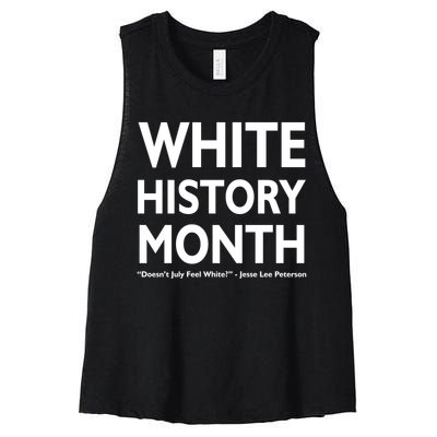 White History Month Doesn't July Feel White Women's Racerback Cropped Tank